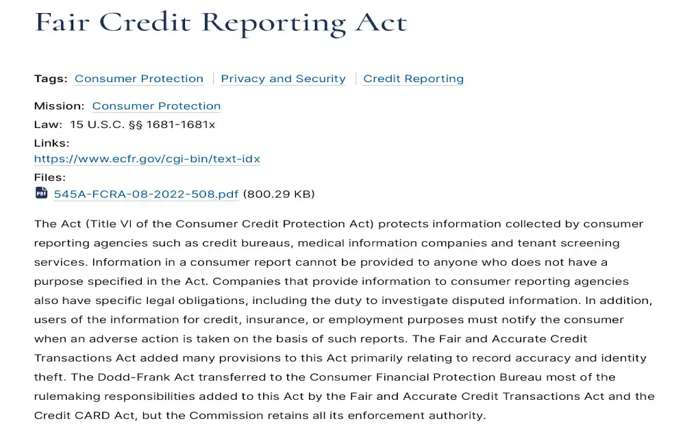 Fair Credit Reporting Act (FCRA), a federal law regulating the collection, dissemination, and use of consumer credit information, the image provides guidelines for credit reporting agencies, creditors, and consumers in terms of accuracy, fairness, and privacy of credit information.