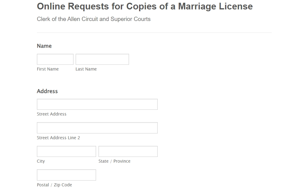 Screenshot of the online request form for marriage license copies from the Allen County Clerk of the Circuit and Superior Courts, with fields for full name and address displayed.